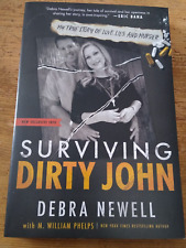 Surviving Dirty John: My True Story of Love, Lies, and Murder - Debra Newell