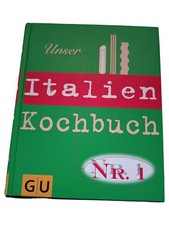 GU Kochbuch Unser Italien Hardcover Regionale Italienische Küche Rezepte Deutsch