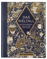 Das Weltall oder Das Geheimnis, wie aus nichts etwas wurde; Jan Paul Schutten