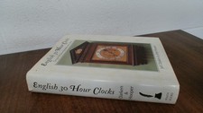 			ENGLISH 30 HOUR CLOCKS: ORIGIN AND DEVEL, Jeff Darken, John Hoope		