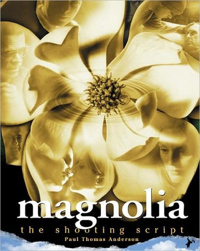 Magnolia the shooting script - shooting,