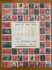 Letters of the Century: America 1900-1999