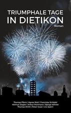 Triumphale Tage in Dietikon |