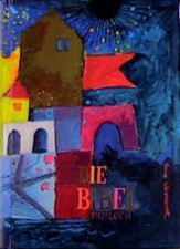 Bibelausgaben, Die Bibel