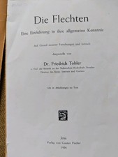 Friedrich Tobler. Die Flechten 