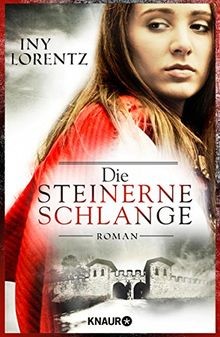 Die steinerne schlange - die, schlange: