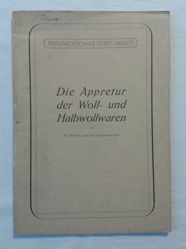 Appretur wollwaren und - appretur,