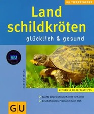 Landschildkröten glücklich & gesund