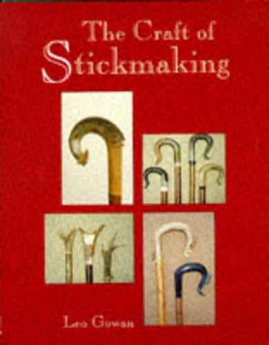 The craft stickmaking - the,