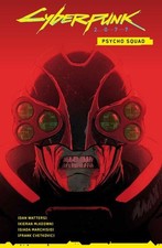 Cyberpunk 2077 Comics: Psycho