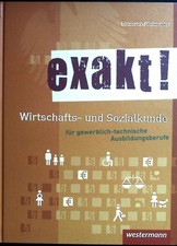 Exakt! - Wirtschafts- und