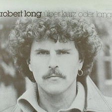 Robert Long - Über Kurz Oder Lang LP #G2049387