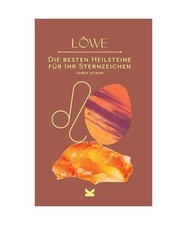 Löwe: Die besten Heilsteine für Ihr Sternzeichen, Sitron, Sandy