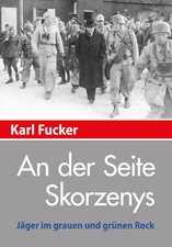 An der Seite Skorzenys -