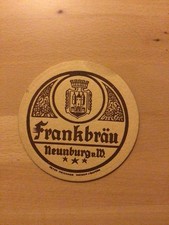 Alter Bierdeckel Frankbräu Neunburg v. Wald Bayern Oberpfalz
