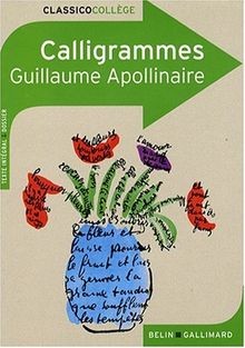 Calligrammes poèmes de la - de,