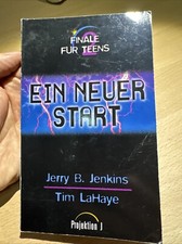Ein neuer Start (Finale für Teens) Jenkins, Jerry und Tim LaHaye: