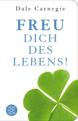 Freu dich des - freu, lebens!