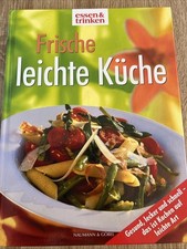 Frische leichte Küche. Von