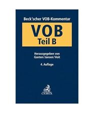 Beck'scher VOB-Kommentar  VOB Teil B: Allgemeine Vertragsbedingungen für die Au