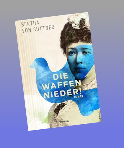 Die waffen nieder bertha - die, nieder!
