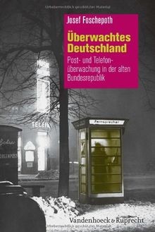 überwachtes deutschland - Überwachtes,