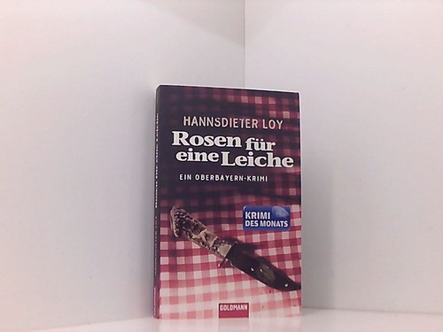 Rosen für eine leiche - rosen, leiche: