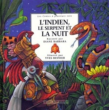 Der Indianer die Schlange und die Nacht: Ein C... - Diane Barbara - V1978764