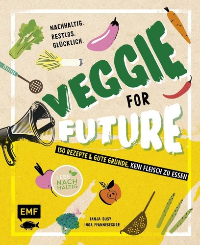 Veggie for future - future-150, rezepte