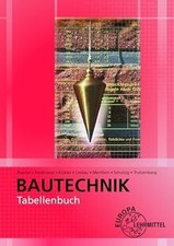 Tabellenbuch bautechnik - tabellenbuch,
