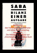 SABA - BILANZ EINER AUFGABE -