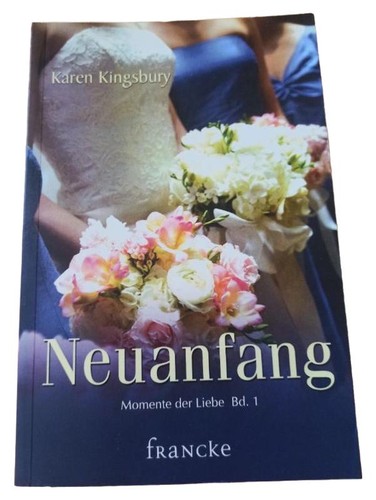 Neuanfang liebesroman karen - neuanfang,