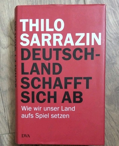 Deutschland schafft sich - deutschland, ab