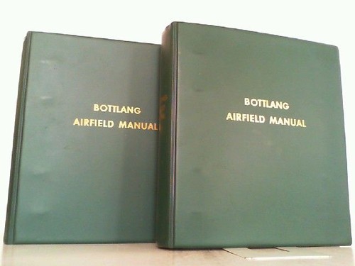Bottlang airfield manual 2 - bottlang,