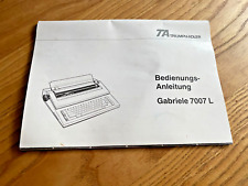 TA Triumph Adler Gabriele 7007 L Schreibmaschine Bedienungsanleitung Handbuch