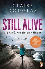 STILL ALIVE - Sie weiß, wo