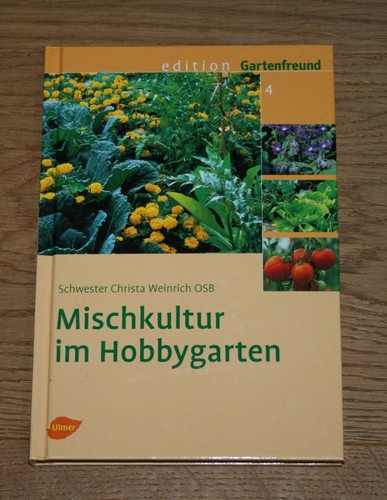 Mischkultur hobbygarten - mischkultur,