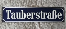Strassenschild Vintage Tauberstrasse  Emailliert, Emailleschild 