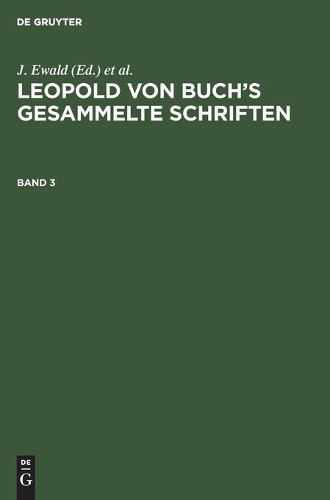 Leopold von buch - leopold, gesammelte