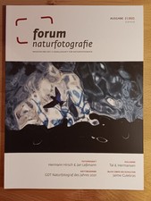 forum naturfotografie / Magazin der GDT / Ausgabe 2-2021
