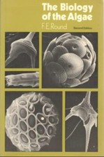The Biology of the Algae