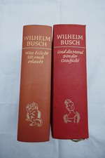 Wilhem Busch / 2 Bände: Sämtliche Werke und eine Auswahl der Skizzen und Gemälde