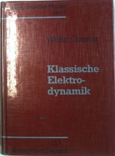 Klassische Elektrodynamik