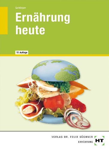 Ernährung heute schlieper - ernährung, heute,