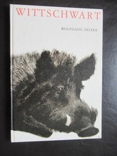 Wittschwart-Wildschwein-Hans Baltzer-Zeiske-DDR Kinderbuch -ab 10 Jahren