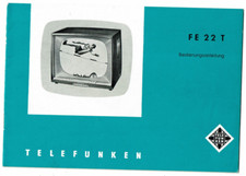 Originale Telefunken Bedienungsanleitung FE 22 T von 1960 Fernseher TV 16 Seiten