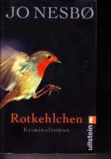Jo Nesbö: Rotkehlchen +++ Nordischer Kriminalroman / Politik, Geschichte, Krimi