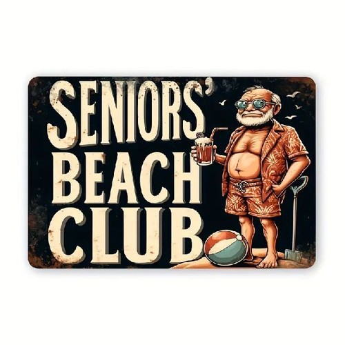 Blechschild seniors beach club - seniors,