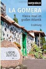 Gomera kleine insel - la,