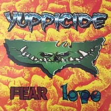 Yuppicide - Fear Love (LP)